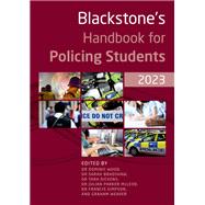 Blackstone's Handbook for Policing Students 2023