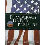 Democracy Under Pressure An Introduction to the American Political System, Election Update 2006, Alternate Edition