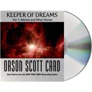 Keeper of Dreams, Volume 1 Atlantis and Other Stories