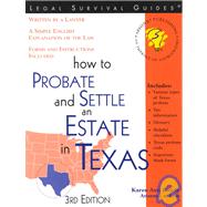 How to Probate and Settle an Estate in Texas