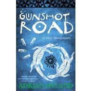 Gunshot Road: An Emily Tempest Mystery