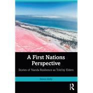 A First Nations Perspective