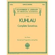 Kuhlau - Complete Sonatinas for Piano Schirmer Library of Classics Volume 2065