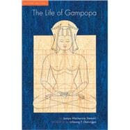 The Life of Gampopa Second Edition