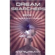 Dream Searchers