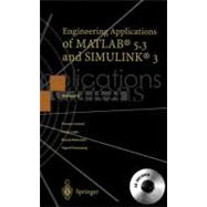 Engineering Applications of Matlab 5.3 and Simulink 3