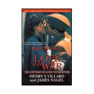 Hemingway in Love and War : The Lost Diary of Agnes von Kurowsky, Her Letters, and Correspondence of Ernest Hemingway