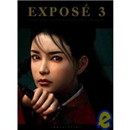 Expose 3: Finest Digital Art in the Known Universe