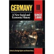 Germany Since 1800 A New Social And Economic History