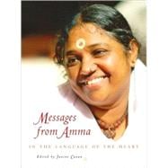 Messages from Amma : In the Language of the Heart