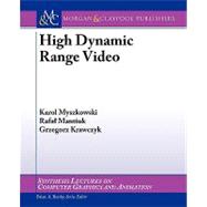 High Dynamic Range Video