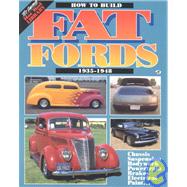 How to Build Fat Fords: 1935-1948