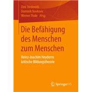 Die Befähigung Des Menschen Zum Menschen