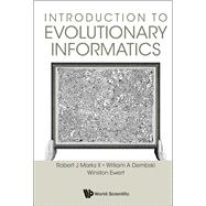 Introduction to Evolutionary Informatics