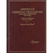 American Criminal Procedure : Cases and Commentary (American Casebook Series)
