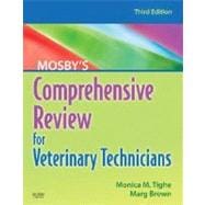 Mosby's Comprehensive Review for Veterinary Technicians