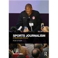 Sports Journalism: A Multimedia Primer
