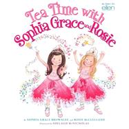 Tea Time With Sophia Grace and Rosie