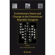 Evolutionary Stasis and Change in the Dominican Republic Neogene