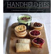 Handheld Pies Dozens of Pint-Size Sweets and Savories