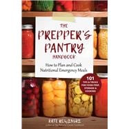 The Prepper's Pantry Handbook