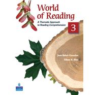 World of Reading 3 A Thematic Approach to Reading Comprehension