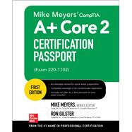 Mike Meyers' CompTIA A  Core 2 Certification Passport (Exam 220-1102)