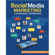 Social Media Marketing: A Strategic Approach,9781285402147