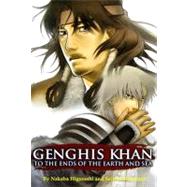 Genghis Khan: To the Ends of the Earth and Sea Vol. 1
