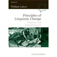 Principles of Linguistic Change, Volume 3 Cognitive and Cultural Factors