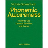Phonemic Awareness : Ready-to-Use Lessons, Activities, and Games