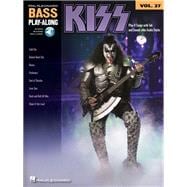 Kiss Bass Play-Along Volume 27