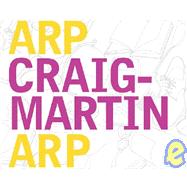 Michael Craig-Martin : Arp Craig-Martin Arp