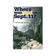 Where Was God on September 11