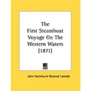 The First Steamboat Voyage on the Western Waters
