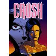 Crush Volume 1