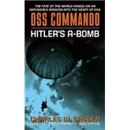 OSS COMMANDO HITLERS A BOMB MM