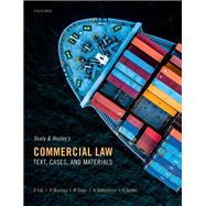 Sealy and Hooley's Commercial Law Text, Cases, and Materials