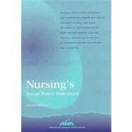 Nursing's Social Policy Statement