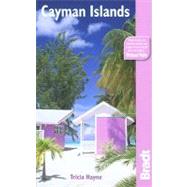 Cayman Islands : The Bradt Travel Guide