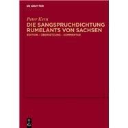 Die Sangspruchdichtung Rumelants Von Sachsen