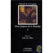 Don Quijote De La Mancha I / Don Quixote De La Mancha
