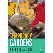 Temporary Gardens book cover, ISBN 9781317422150