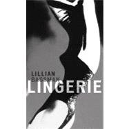 Lillian Bassman: Lingerie