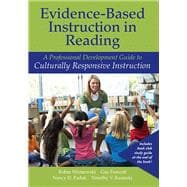Evidence-Based Instruction in Reading A Professional Development Guide to Culturally Responsive Instruction