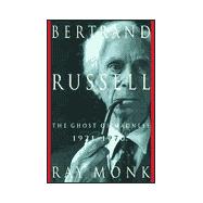 Bertrand Russell; 1921-1970, The Ghost of Madness