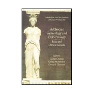 Adolescent Gynecology and Endocrinology: Basic and Clinical Aspects