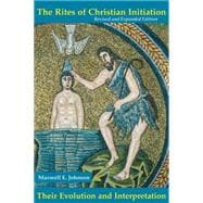The Rites of Christian Initiation,9780814662151
