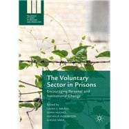 The Voluntary Sector in Prisons