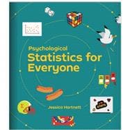 Psychological Statistics for Everyone by Jessica Hartnett, Educational Statistics Textbook book cover, ISBN 9781324102151